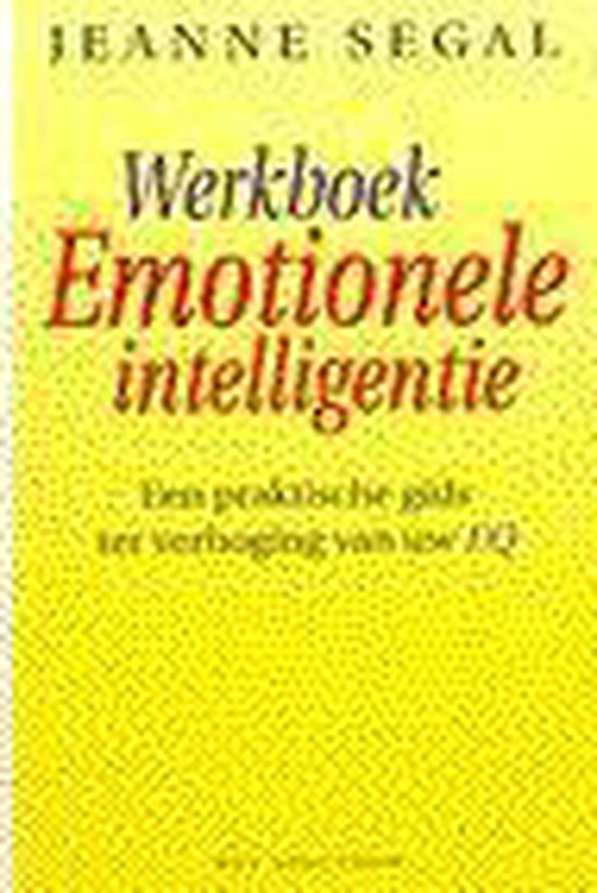 WERKBOEK EMOTIONELE INTELLIGENTIE - Jeanne Segal