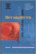 VERANDEREN ALS STATUS QUO - L. E.A. Kerklaan