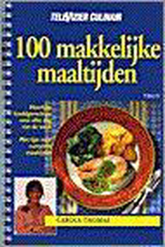 100 MAKKELIJKE MAALTIJDEN - Thomas Carola