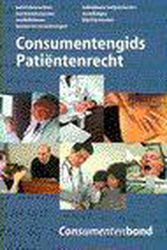 Consumentengids patientenrecht - Auteur Onbekend