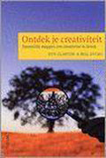 Ontdek Je Creativiteit - Guy Claxton, Bill Lucas