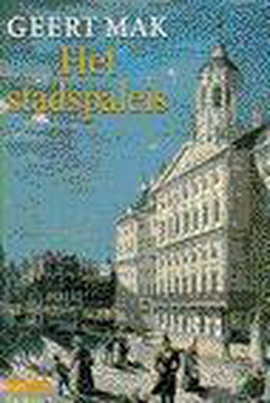 Het Stadspaleis - Geert Mak