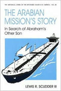The Arabian Mission's Story - Lewis