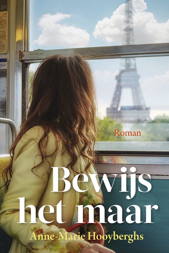 Bewijs het maar - Anne - Marie Hooyberghs
