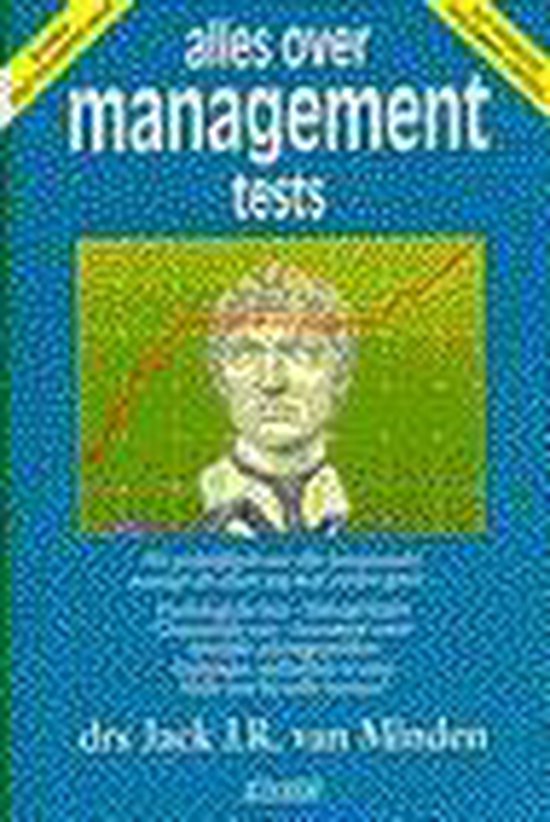 Alles over management tests - Jack J.R. van Minden, Jack van Minden
