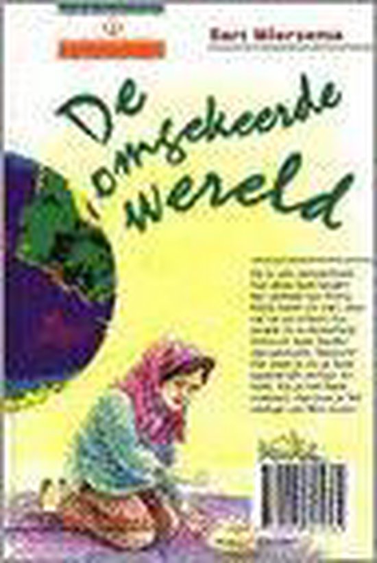 Omgekeerde wereld, de - Bert Wiersema, Pauline van Tol