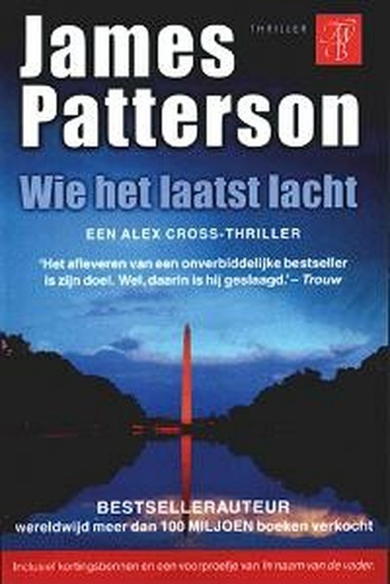 Wie Het Laatst Lacht - James Patterson