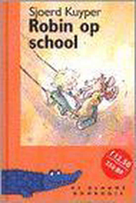 Robin Op School - Kuyper, S. Kuyper