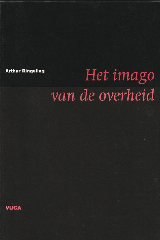 Imago van de overheid - Arthur Ringeling