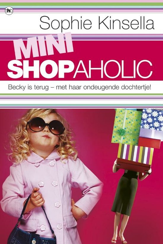 Mini Shopaholic - Sophie Kinsella
