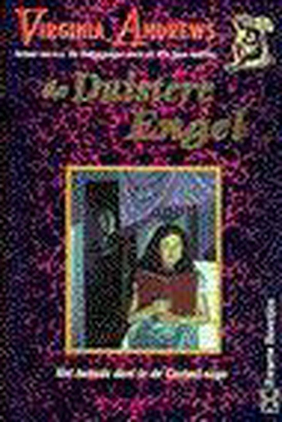 Duistere Engel - Virginia Andrews, Parma van Loon
