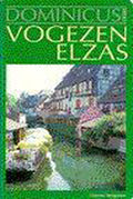 Vogezen, Elzas - J. Dominicus - J. Dominicus, K.J. Steehouwer
