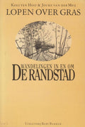 WANDELEN IN EN OM RANDSTAD - Holt, K. ten Holt
