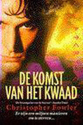 De komst van het kwaad - C. - Fowler