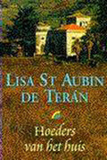 Hoeders Van Het Huis - Lisa St Aubin De Terán