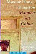 Mannen uit China - Maxine Hong Kingston