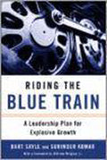 Riding the Blue Train - Bart Kumar Surinder Sayle, Surinder Kumar