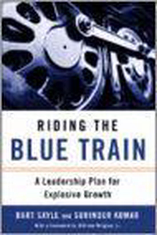 Riding the Blue Train - Bart Kumar Surinder Sayle, Surinder Kumar