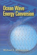 Ocean Wave Energy Conversion - Michael E Mccormick