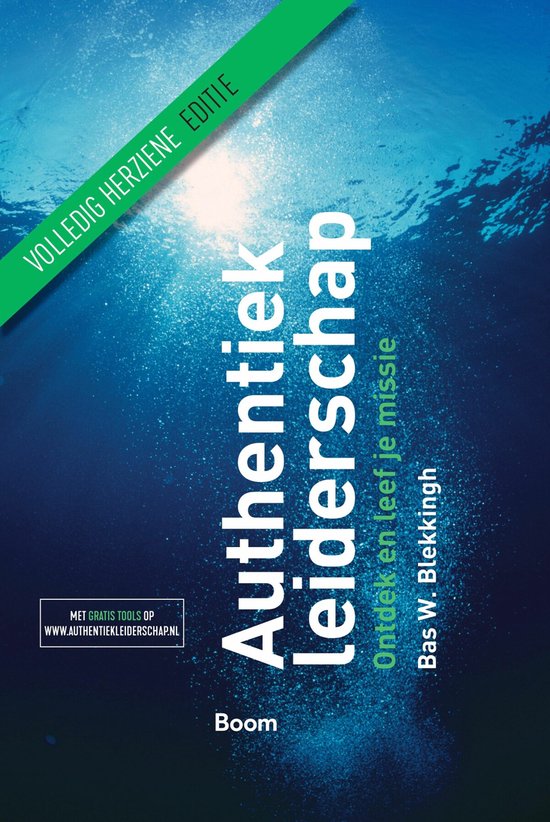 Authentiek leiderschap - Bas W. Blekkingh