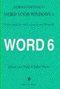 Word 6 (basishandleiding) - Johan van Tuijl