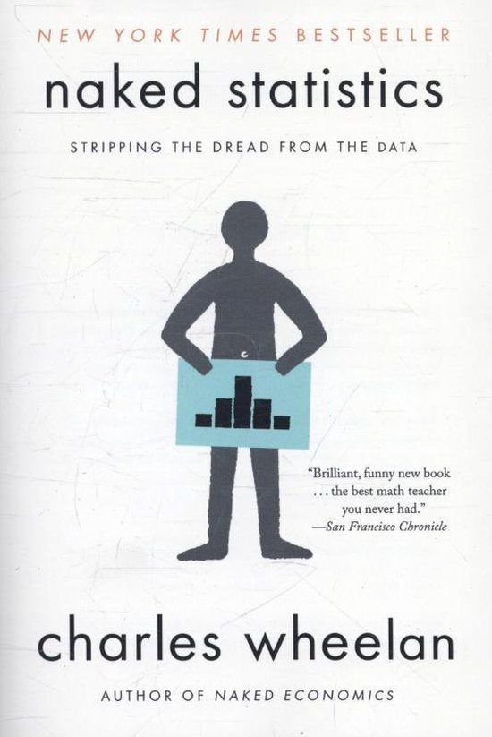 Naked Statistics - Charles Wheelan