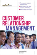 Customer Relationship Management - Kirstin L Anderson, Carol Kerr