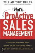 More Proactive Sales Management - William Miller