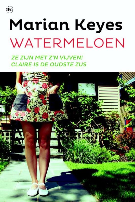 Watermeloen - M. Keyes, Marian Keyes