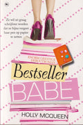 Bestseller Babe - Holly McQueen, Onbekend