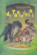Toverdrank - Michael Ende, Ingrid en Dieter Schubert