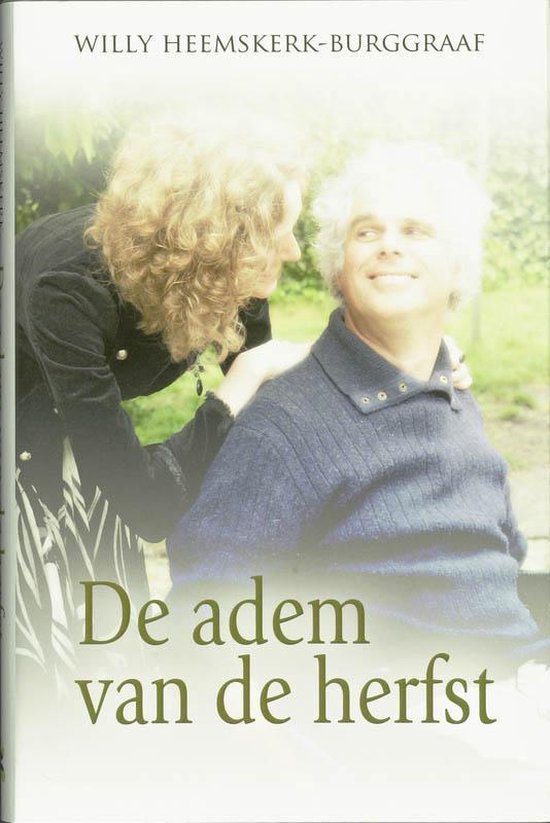 De Adem Van De Herfst - W. Heemskerk - Burggraaf