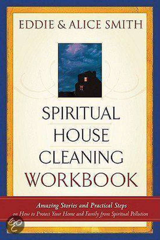 Spiritual Housecleaning - Alice Smith, Eddie Smith