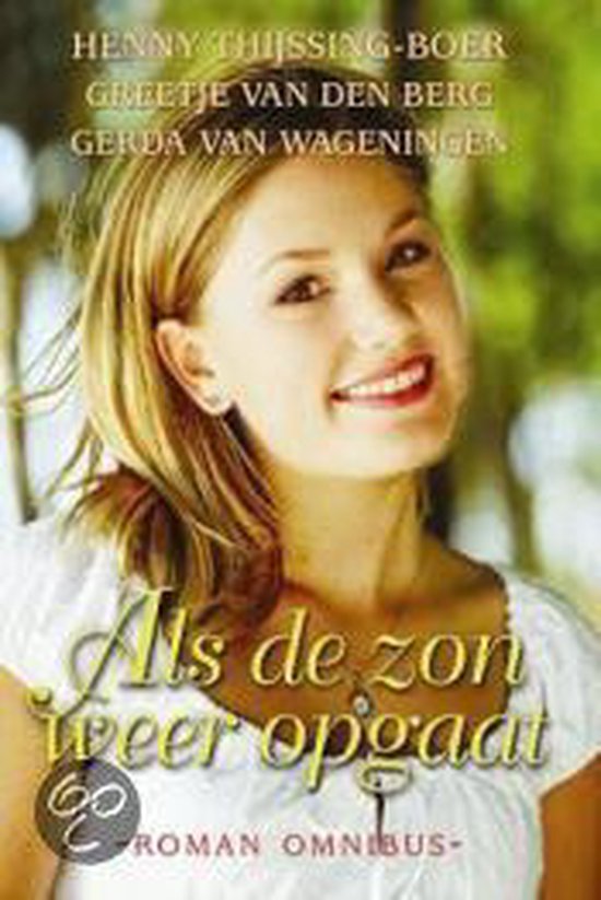 Als De Zon Weer Opgaat - Auteur Onbekend