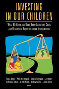 Investing in Our Children - Lynn A Karoly, Hugh P Levaux