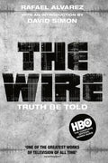 The Wire - David Simon, Rafael Alvarez