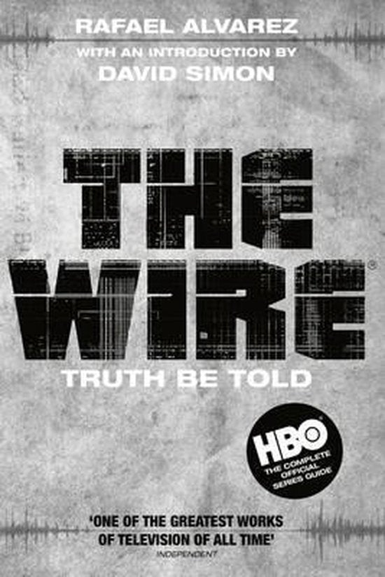 The Wire - David Simon, Rafael Alvarez