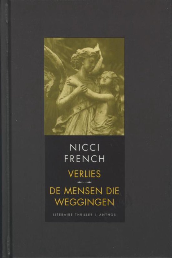 Verlies & De mensen die weggingen - Nicci French, Eelco Vijzelaar