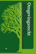 Omgevingsrecht - M N Boeve, F a G Groothuijse