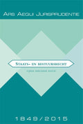 Ars Aequi Jurisprudentie - Jurisprudentie Staats - en bestuursrecht 1849 - 2015 - P.P.T. Bovend'Eert, J.W.A. Fleuren