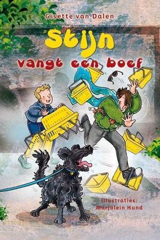 Stijn vangt een boef - Dalen, Gisette van