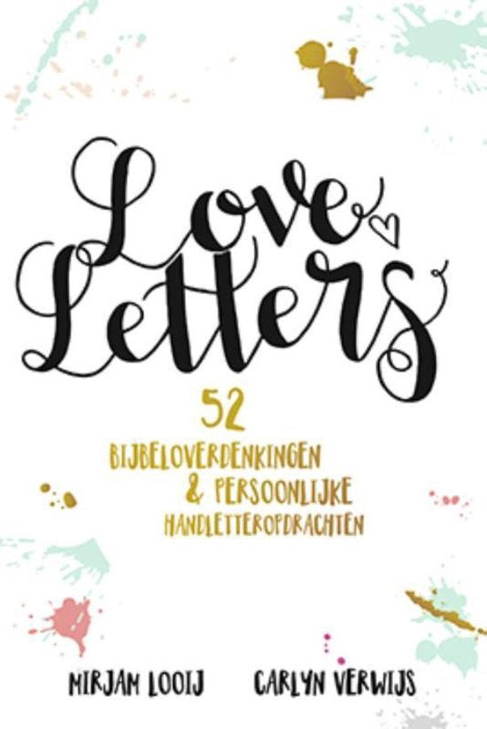 Loveletters handletteren - Mirjam Looij, Carlyn Verwijs