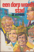 Een Dorp wordt Stad - Ge Verhoog