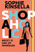 Shopaholic 1 - Shopaholic - Sophie Kinsella