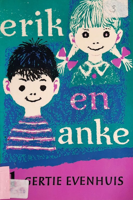 1 - Erik en Anke - Gertie Evenhuis, J. Dalenoord
