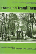 Paardetrams in het westen van nederland - A. Dijkers