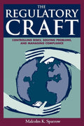 The Regulatory Craft - Malcolm K. Sparrow