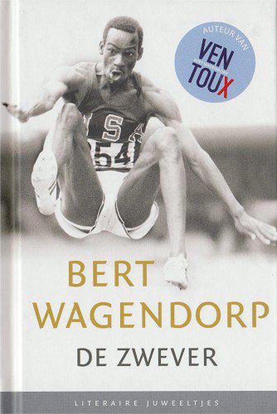 De zwever - Bert Wagendorp
