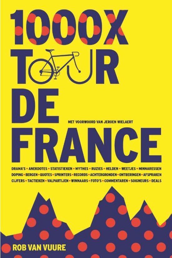 1000x Tour de France - Rob van Vuure