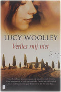 Verlies mij niet (special) / druk Heruitgave - Lucy Woolley
